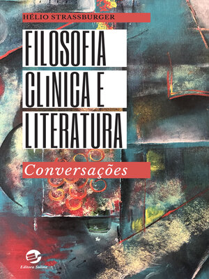 cover image of Filosofia Clínica e Literatura